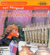 Image of Ayo Mengenal Kerajinan Nusantara