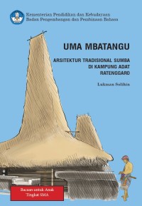 Image of UMA MBATANGU ARSITEKTUR TRADISIONAL SUMBA DI KAMPUNG ADAT RATENGGARO