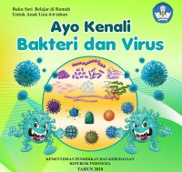 Image of Ayo Kenali Bakteri dan Virus