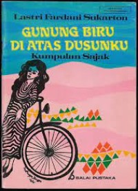 Image of Gunung Biru Di Atas Dusunku Kumpulan Sajak
