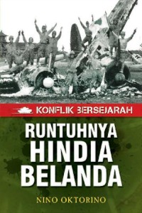 Image of Konflik Bersejarah- Runtuhnya Hindia Belanda