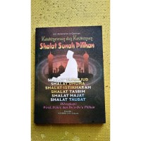 Image of Keistimewaan dan Keutamaan Shalat Sunah Pilihan
