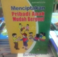 Image of Menciptakan Pribadi Anak Mudah Bergaul
