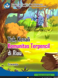 Image of Yuk, Kenali  Komunitas Terpencil di Riau