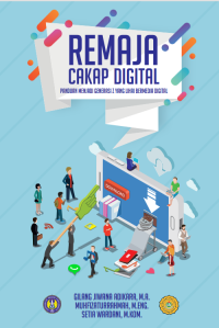 Image of REMAJA CAKAP DIGITAL 
Panduan Menjadi Generasi Z yang Lihai Bermedia Digital