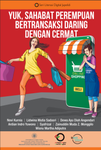 Image of YUK, SAHABAT PEREMPUAN BERTRANSAKSI DARING DENGAN CERMAT