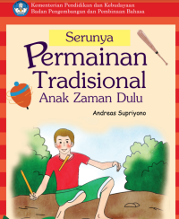 Image of SERUNYA PERMAINAN TRADISIONAL ANAK ZAMAN DULU