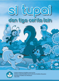 Image of Si Tupai dan Tiga Cerita Lain