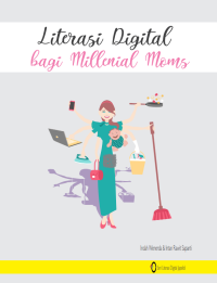 Image of LITERASI DIGITAL BAGI MILLENIAL MOMS