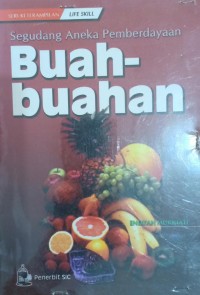 Image of Segudang Aneka Pemberdayaan Buah-Buahan