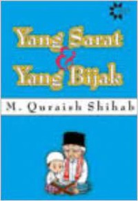 Image of Yang Sarat & Yang Bijak