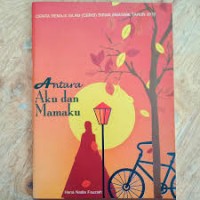 Image of antara aku dan mamaku