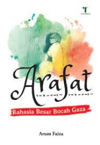 Image of Arafat, Rahasia Besar Bocah Gaza