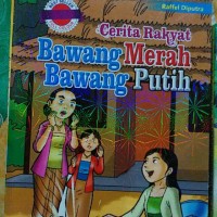 Image of Cerita Rakyat Bawang Merah Bawang Putih