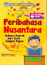 Image of Peribahasa Nusantara (Peribahasa Daerah dari Aceh Sampai Papua)
