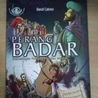 Image of Perang Badar, Kemenangan Pertama Pasukan Muslim