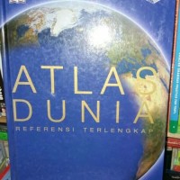 Image of Atlas Dunia Referensi Terlengkap