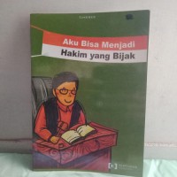 Image of Aku Bisa Menjadi Hakim Yang Bijak