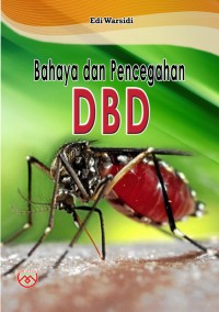 Image of Bahaya Pencegahan DBD