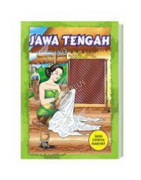 Image of Jawa Tengah, Seri Cerita Rakyat