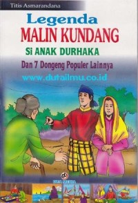Image of Legenda Malin Kundang Si Anak Durhaka Dan 7 Dongeng Populer Lainnya