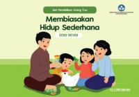 Image of Seri Pendidikan Orang Tua: Membiasakan Hidup Sederhana (Edisi Revisi)