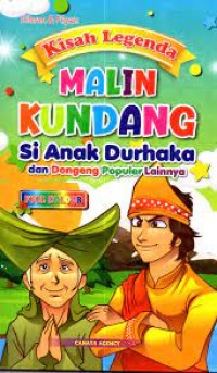 Image of Kisah Legenda, Malin Kundang Si Anak Durhaka dan Dongeng Populer Lainnya