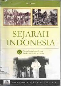 Image of Sejarah Indonesia, 6. Zaman Pendudukan Jepang dan Kemerdekaan Indonesia