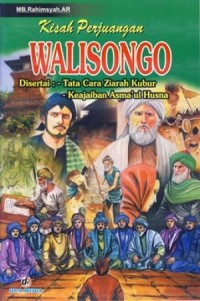 Image of Kisah Perjuangan Wali Songo, Disertai Tata Cara Ziarah Kubur